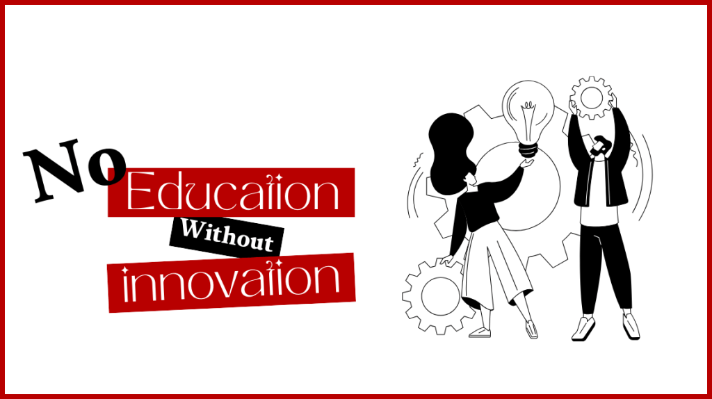 التعليم الحديث عملية ابتكار متواصلة